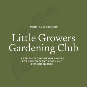 Little Growers Gardening Club